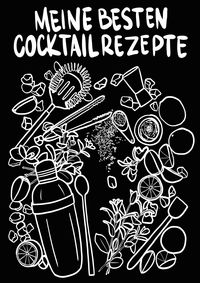 Produktbild: Meine besten Cocktailrezepte zum Selberschreiben A4