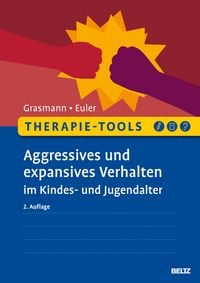 Produktbild: Therapie-Tools Aggressives und expansives Verhalten im Kindes- und Jugendalter