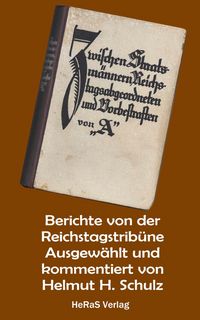 Produktbild: Berichte von der Reichstagstrib&uuml;ne
