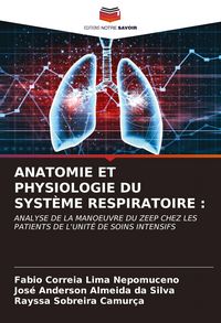 Produktbild: Anatomie Et Physiologie Du Syst&egrave;me Respiratoire :