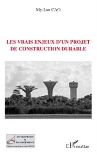 Produktbild: Les vrais enjeux d'un projet de construction durable