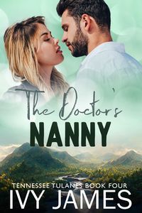 Produktbild: The Doctor's Nanny (Tennessee Tulanes)