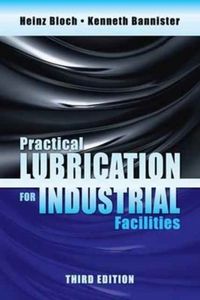 Produktbild: Bloch, H: Practical Lubrication for Industrial Facilities, T
