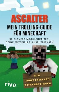 Bild vom Artikel Mein Trolling-Guide für Minecraft vom Autor Ascalter