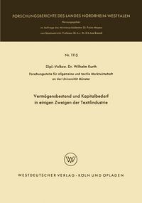 Produktbild: Verm&ouml;gensbestand und Kapitalbedarf in einigen Zweigen der Textilindustrie