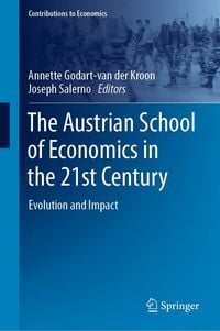 Produktbild: The Austrian School of Economics in the 21st Century