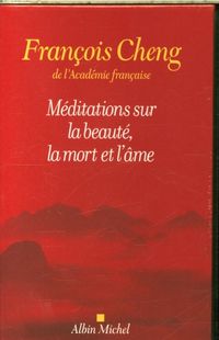 Produktbild: M&eacute;ditations sur la beaut&eacute;, la mort et l'&acirc;me