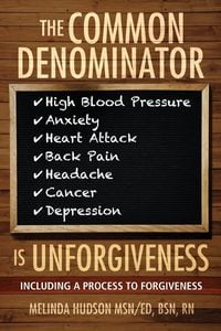 Produktbild: The Common Denominator is Unforgiveness