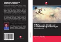 Produktbild: Intelig&ecirc;ncia emocional no marketing de servi&ccedil;os