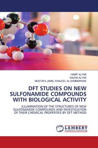 Produktbild: Dft Studies On New Sulfonamide Compounds with Biological Activity