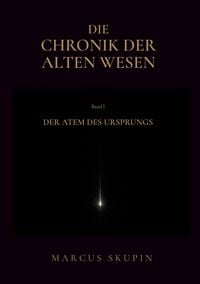 Produktbild: Die Chronik der Alten Wesen