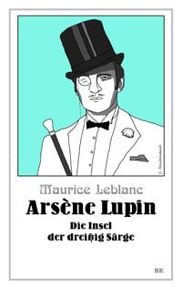 Produktbild: Ars&egrave;ne Lupin - Die Insel der drei&szlig;ig S&auml;rge