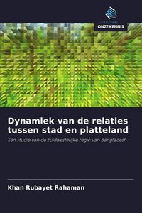 Produktbild: Dynamiek van de relaties tussen stad en platteland
