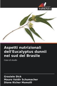 Produktbild: Aspetti nutrizionali dell'Eucalyptus dunnii nel sud del Brasile