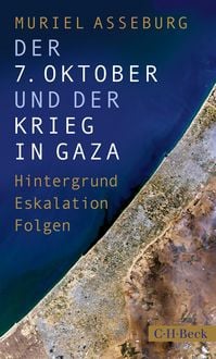 Produktbild: Der 7. Oktober und der Krieg in Gaza