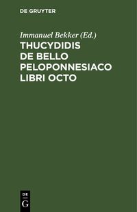 Produktbild: Thucydidis de bello Peloponnesiaco libri octo