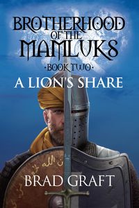 Produktbild: A Lion's Share: Brotherhood of the Mamluks (Book 2)