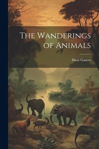 Produktbild: The Wanderings of Animals