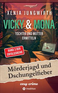 Produktbild: M&ouml;rderjagd und Dschungelfieber