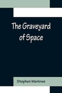 Produktbild: The Graveyard of Space