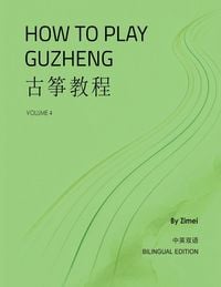 Produktbild: How To Play Guzheng - Vol.4