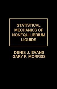 Produktbild: Statistical Mechanics of Nonequilibrium Liquids