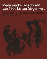 Produktbild: Medizinische Karikaturen von 1800 bis zur Gegenwart