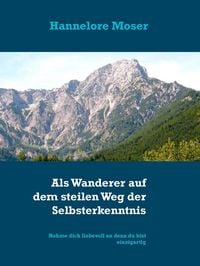 Produktbild: Als Wanderer auf dem steilen Weg der Selbsterkenntnis
