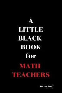 Produktbild: A Little Black Book: For Math Teachers