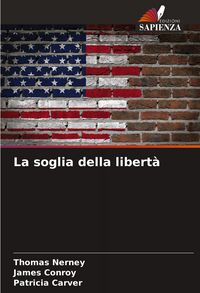 Produktbild: La soglia della libert&agrave;