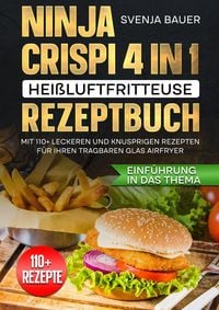 Produktbild: Ninja CRISPi 4 in 1 Hei&szlig;luftfritteuse Rezeptbuch
