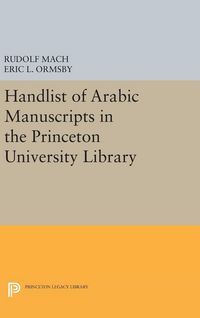 Produktbild: Handlist of Arabic Manuscripts (New Series) in the Princeton University Library