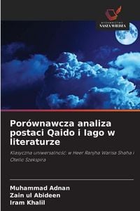 Produktbild: Por&oacute;wnawcza analiza postaci Qaido i Iago w literaturze
