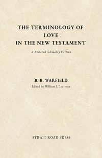 Produktbild: The Terminology of Love in the New Testament