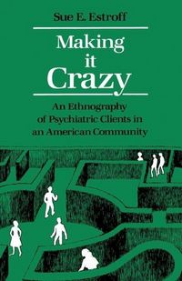 Produktbild: Estroff, S: Making It Crazy