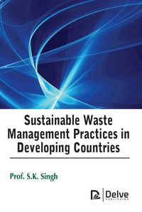 Produktbild: Singh, S: Sustainable Waste Management Practices in Developi