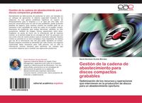 Produktbild: Gesti&oacute;n de la cadena de abastecimiento para discos compactos grabables