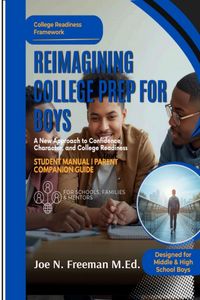 Produktbild: Reimagining College Prep For Boys