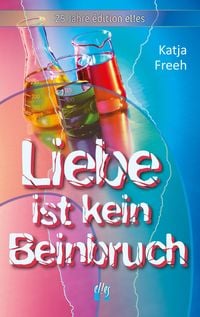 Produktbild: Liebe ist kein Beinbruch