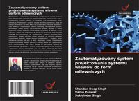 Produktbild: Zautomatyzowany system projektowania systemu wlew&oacute;w do form odlewniczych