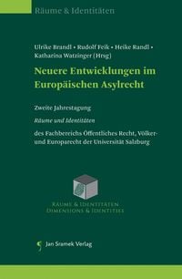 Produktbild: Neuere Entwicklungen im Europ&auml;ischen Asylrecht