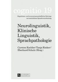 Produktbild: Neurolinguistik, Klinische Linguistik, Sprachpathologie