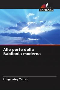 Produktbild: Alle porte della Babilonia moderna