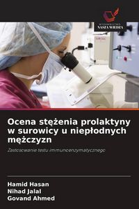 Produktbild: Ocena st&iquest;&iquest;enia prolaktyny w surowicy u niep&iquest;odnych m&iquest;&iquest;czyzn