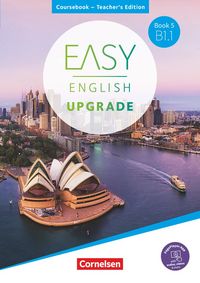 Produktbild: Easy English Upgrade - Book 5: B1.1.Coursebook - Teacher's Edition