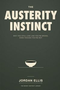 Produktbild: The Austerity Instinct