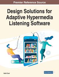 Produktbild: Design Solutions for Adaptive Hypermedia Listening Software