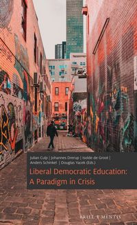 Produktbild: Liberal Democratic Education: A Paradigm in Crisis