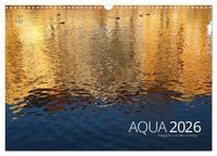 Produktbild: Aqua 2026 Fotografien von Mio Schweiger (Wandkalender 2026 DIN A3 quer), CALVENDO Monatskalender