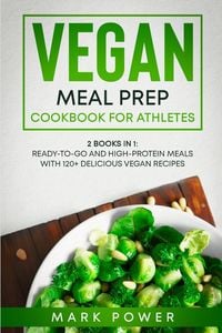 Produktbild: Vegan Meal Prep Cookbook For Athletes